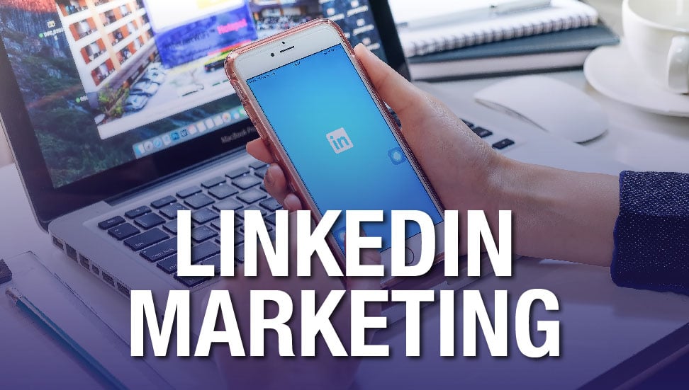 LinkedIn marketing strategies
